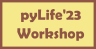 pyLife workshop 2023
