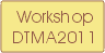 Past DTMA workshop